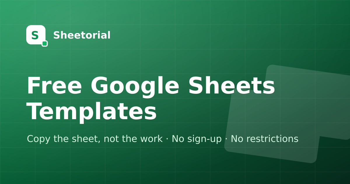 Free Google Sheets Templates — Google Spreadsheet Templates | Sheetorial
