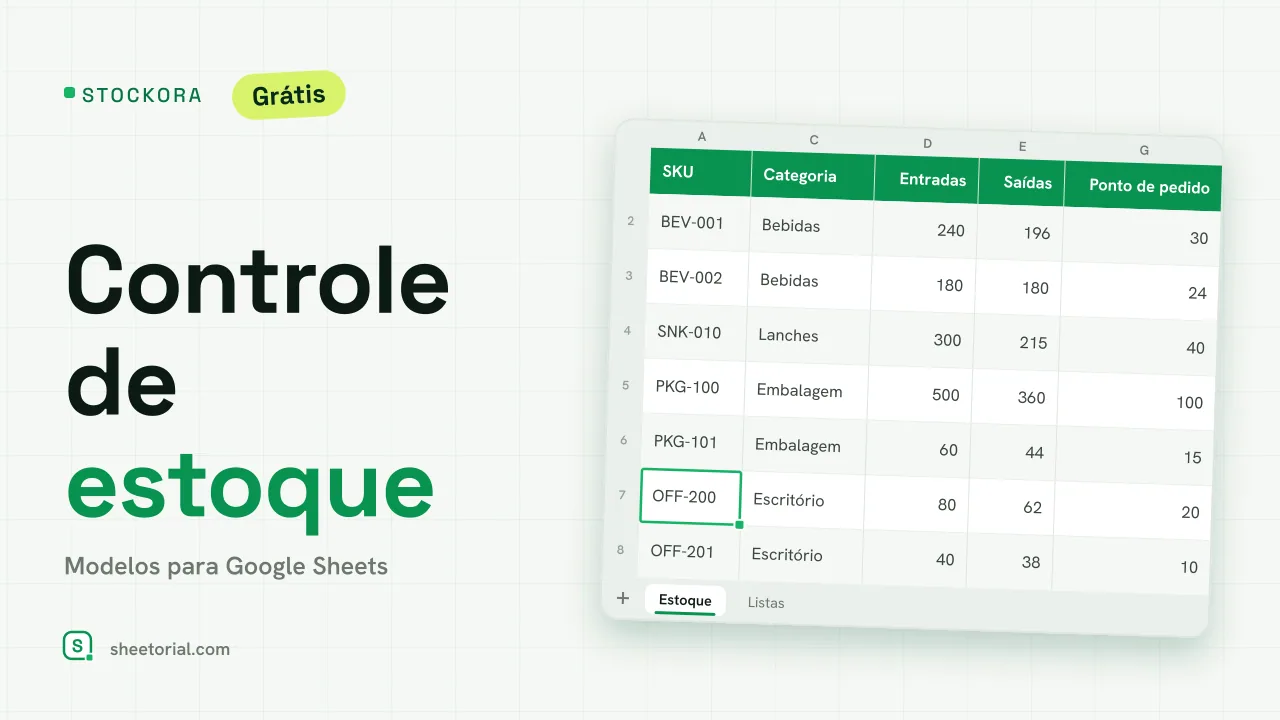 STOCKORA planilha de controle de estoque para Google Sheets — itens com entradas e saídas, estoque atual, valor e alertas de reposição